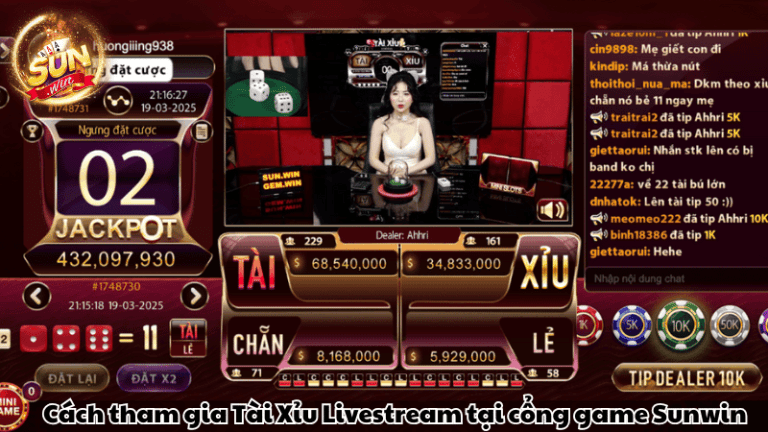 Cách tham gia Tài Xỉu Livestream tại cổng game Sunwin